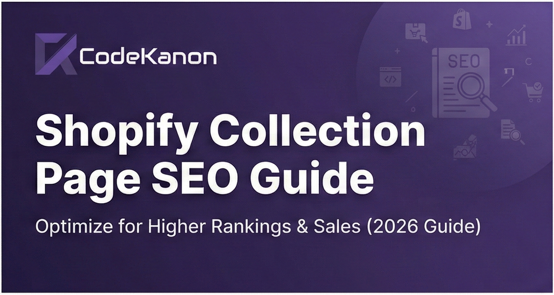 Shopify Collection Page SEO Guide by CodeKanon