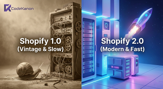 Shopify 2.0 vs 1.0: The Ultimate Comparison & Why You Must Upgrade Now