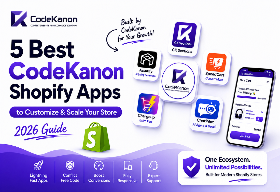 Best Shopify Apps by CodeKanon to Customize & Scale Your Store