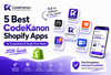 Best Shopify Apps by CodeKanon to Customize & Scale Your Store